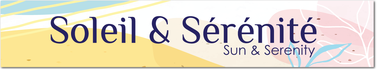 Soleil & Sérénité 2025